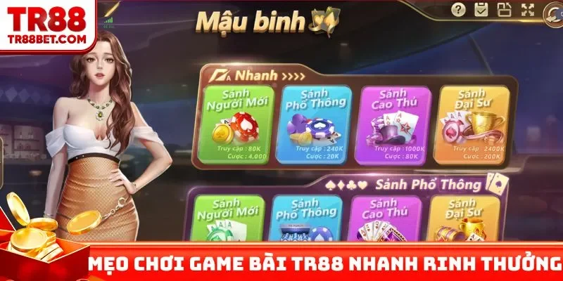 Mẹo chơi game bài TR88 nhanh rinh thưởng
