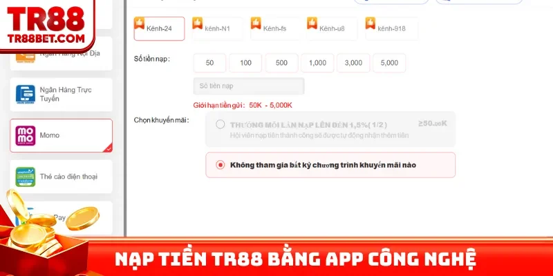 Nạp tiền TR88 bằng app công nghệ