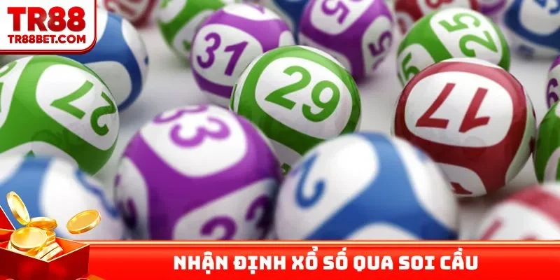Nhận định xổ số qua soi cầu