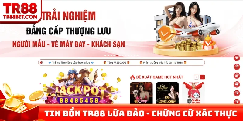 Tin đồn TR88 lừa đảo - Đâu là chứng cứ xác thực