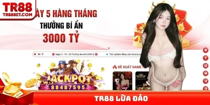 TR88 lừa đảo